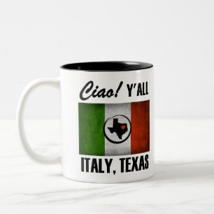Italy, Texas Ciao! Y'all Tricolore Italian Flag Two-Tone Coffee Mug