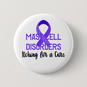 Itching for a Cure Mast Cell Purple Ribbon 6 Cm Round Badge