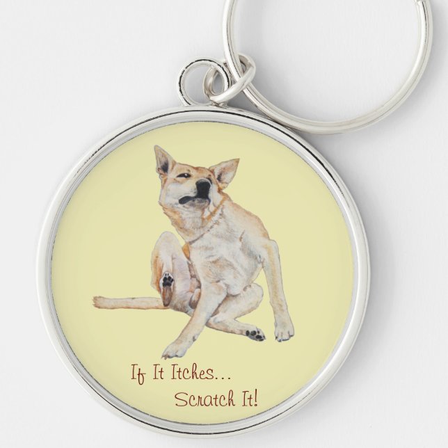 itchy dog scratching painting with funny slogan key ring (Front)