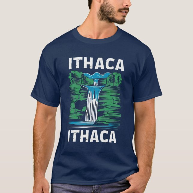 Ithaca is Gorges  T-Shirt (Front)