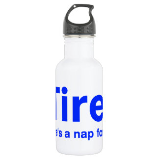 iTired There's a nap for that 532 Ml Water Bottle