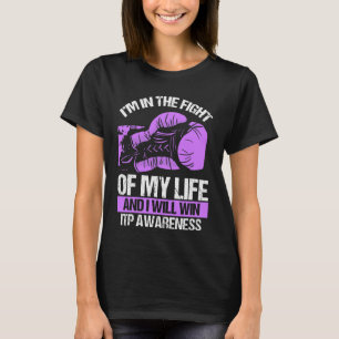 ITP Awareness I will win Purpura Purple Ribbon T-Shirt