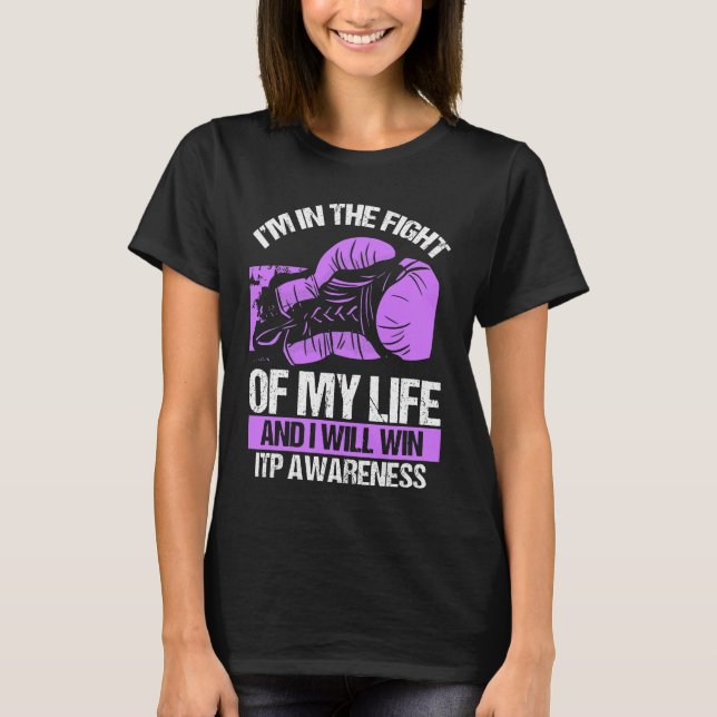 ITP Awareness I will win Purpura Purple Ribbon T-Shirt (Front)