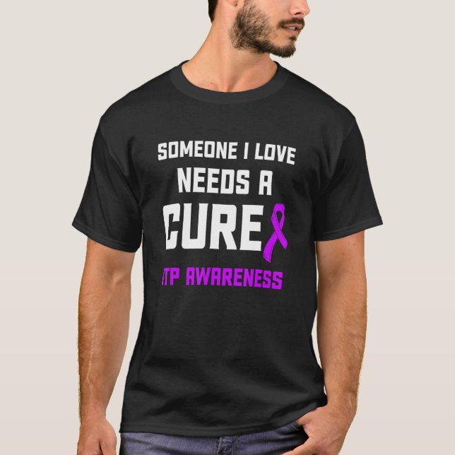 Itp Awareness Immune Thrombocytopenia Warrior Surv T-Shirt (Front)
