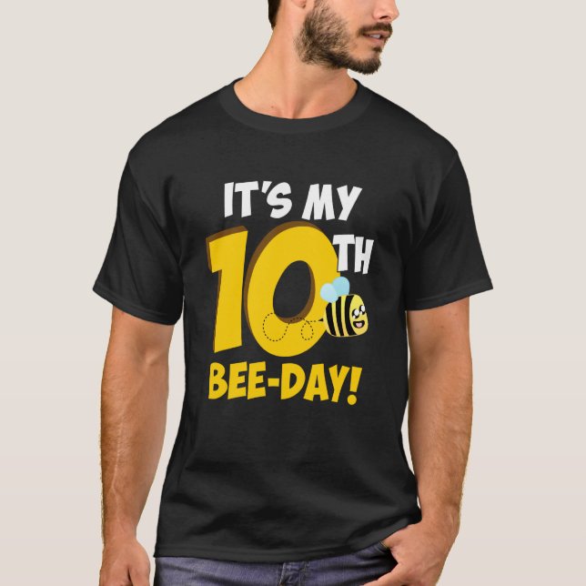 It's 10th Bee Day Honey Beekeeper Apiary Beekeepin T-Shirt (Front)