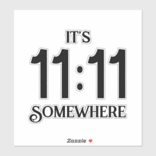 It's 11:11 Somewhere Numerology Manifesting Number