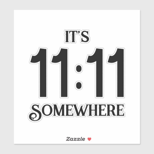 It's 11:11 Somewhere Numerology Manifesting Number (Sheet)