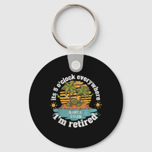 Its 5 Oclock Everywhere Retired 2025 Retirement Va Key Ring