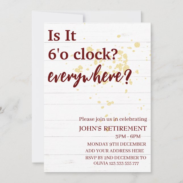 It's 6'o clock everywhere funny retirement custom  invitation (Front)