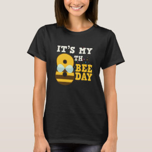 It's 8th Bee Day Honey Beekeeper Apiary Beekeeping T-Shirt