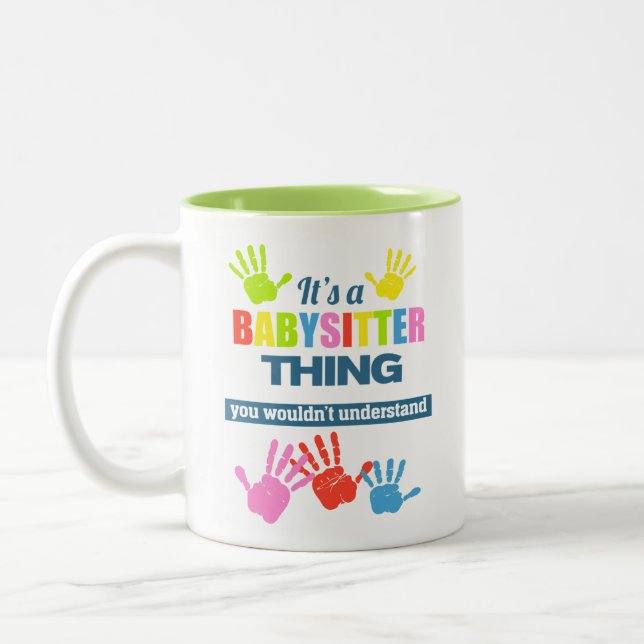It's a Babysitter thing you wouldn't understand Two-Tone Coffee Mug (Left)