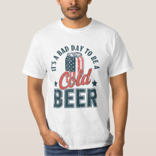 It's a Bad Day to Be a Cold Beer Vintage US Flag T-Shirt