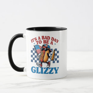 It's a Bad Day to Be a Glizzy 4th of July T-Shirt Mug