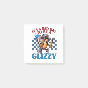 It's a Bad Day to Be a Glizzy 4th of July T-Shirt Post-it Notes