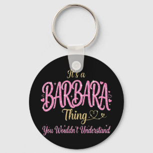 It's A Barbara Thing Pink Gold Women Gift Key Ring