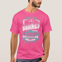 It's A Barnes Thing You Wouldn't Understand Classi