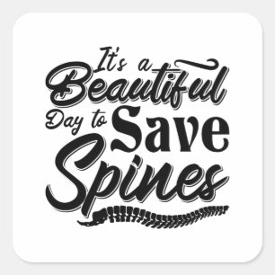 It's A Beautiful Day Chiropractic Chiropractor Square Sticker