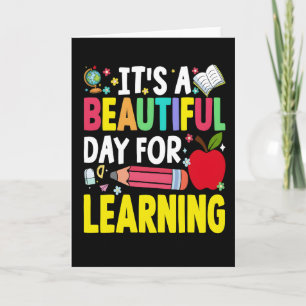 IT'S A BEAUTIFUL DAY FOR D LEARNI 100 Days School Card