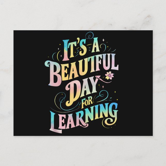 It's a Beautiful Day for Learning Back To School Postcard (Front)