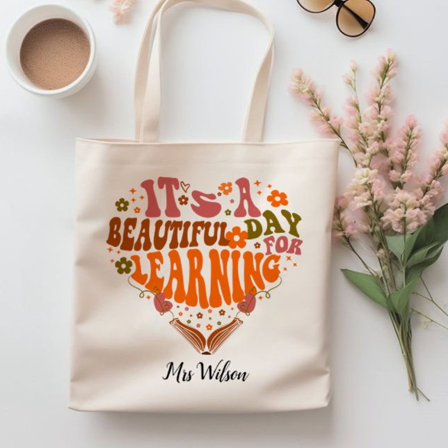 it's a beautiful day for learning Teacher Gifts Tote Bag (it's a beautiful day for learning teacher, book lovers, teacher life tote bag)