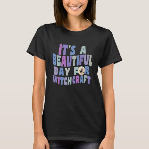 It's A Beautiful Day for Witchcraft Retro Witch Ac T-Shirt