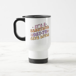 It's a beautiful day to save lives retro nurse travel mug