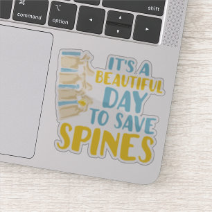 Its A Beautiful Day To Save Spines Chiropractor