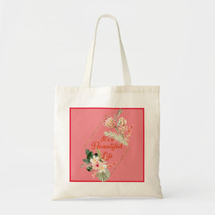 It's a Beautiful Life Tote Bag