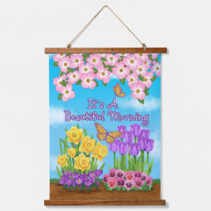 It's A Beautiful Morning Wood Topped Wall Tapestry