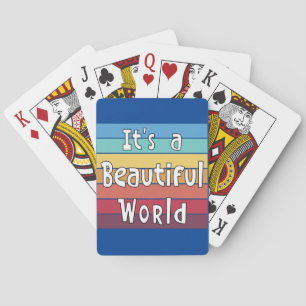 It's a Beautiful World     Playing Cards