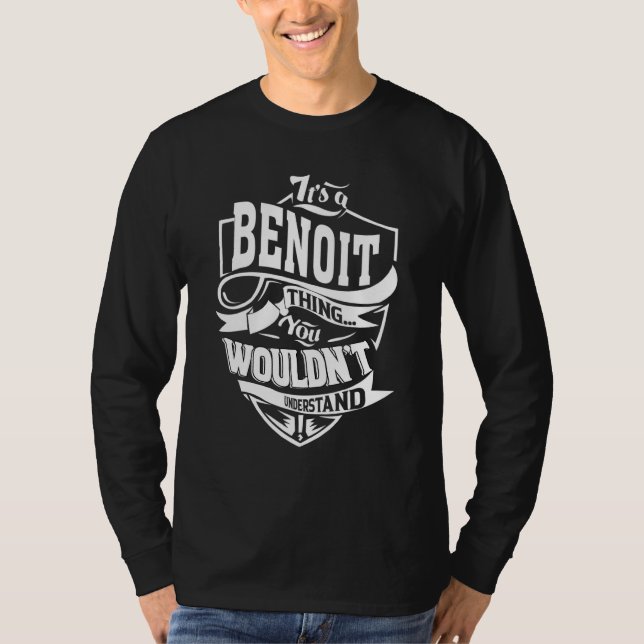 It's A Benoit Thing T-Shirt (Front)