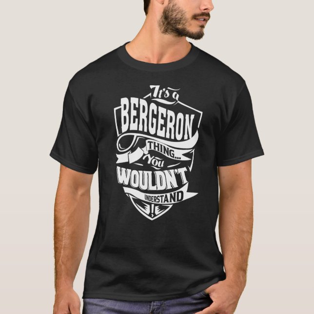 It's A Bergeron Thing T-Shirt (Front)