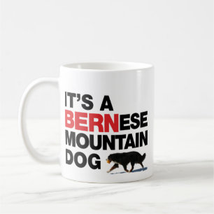 It's a BERNese Mtn Dog, Not a BLACK St Bernard Mug