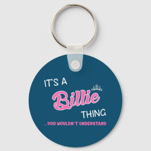 It's a Billie thing you wouldn't understand Key Ring