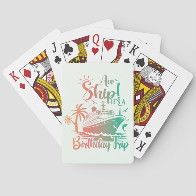 It's a Birthday Trip! Cruise Themed  Playing Cards (Back)
