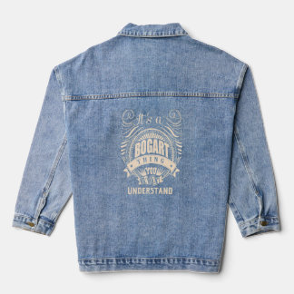 It's a BOGART thing you wouldn't understand  Denim Jacket