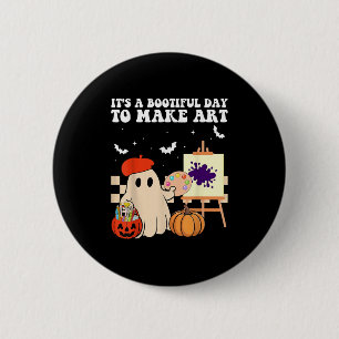 It's A Bootiful Day To Make Art Groovy Art Teacher 6 Cm Round Badge