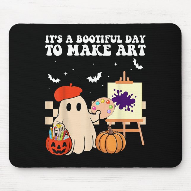 It's A Bootiful Day To Make Art Groovy Art Teacher Mouse Mat (Front)
