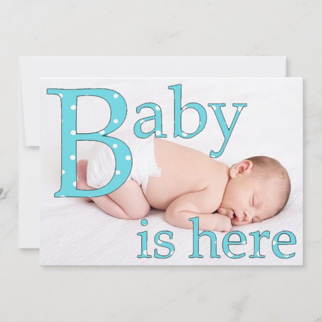 Its a Boy, Baby is Here, Birth Announcements (Front)