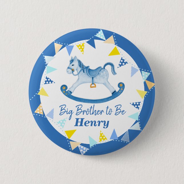 It's a boy big brother to be hobby horse badge (Front)