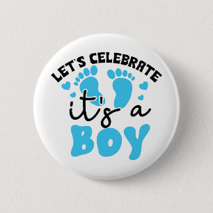 It's a Boy Celebration Button
