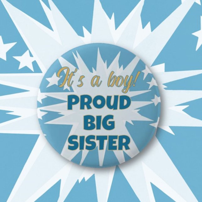 It's a boy! Proud Big Sister Button (Creator Uploaded)