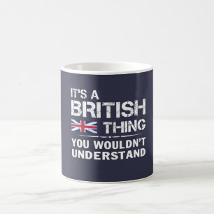It's a British Thing Coffee Mug