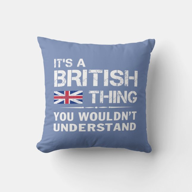 It's a British Thing Cushion (Front)