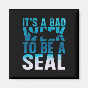 Its A Byd Week To Be A Seal Shark Lover Ocean Anim Magnet