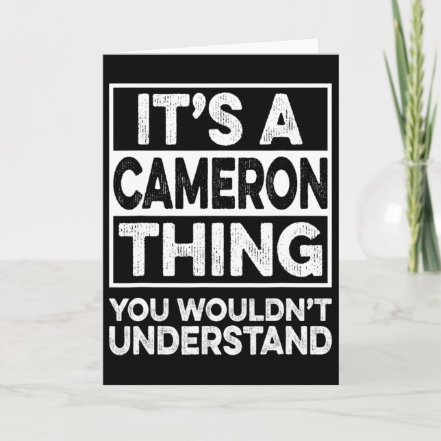It's A Cameron Thing You Wouldn't Understand Chris Card (Front)