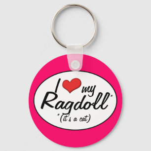 It's a Cat! I Love My Ragdoll Key Ring