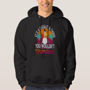 It's A Cataleya Thing You Wouldn't Understand Cat Hoodie