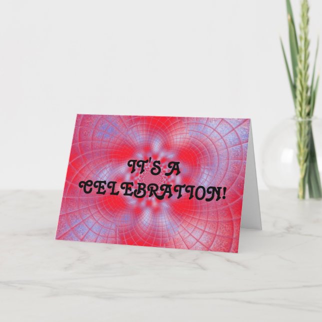 It's A Celebration Card (Front)