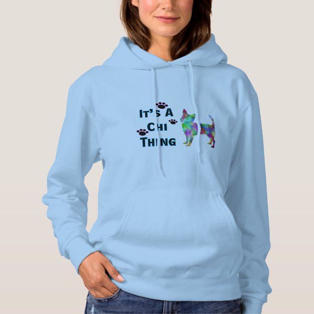 It's A Chi Thing Hoodie (Front)